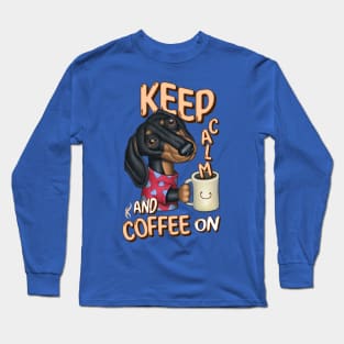 Funny and cute Doxie Dachshund fur baby dog keep calm with coffee Long Sleeve T-Shirt